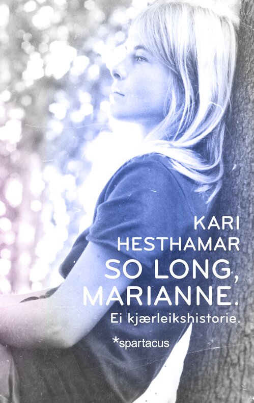 Cover of So long, Marianne. A Love Story