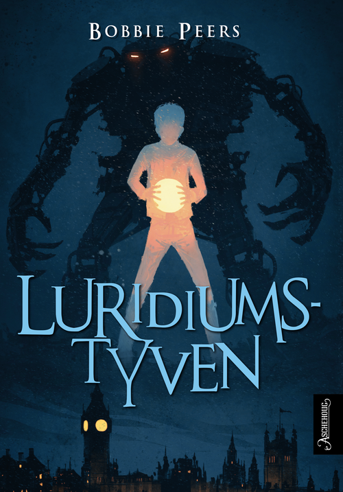 Cover of William Wenton and the Luridium Thief