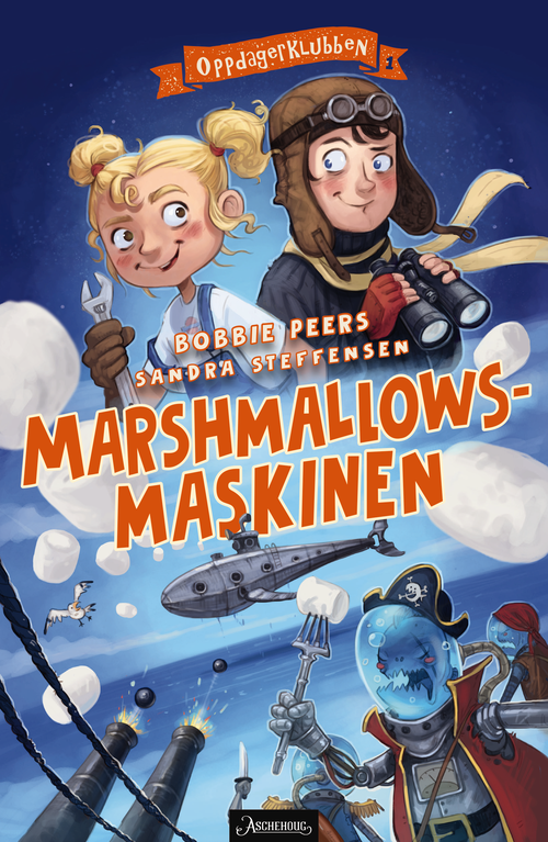 Cover of The Explorers’ Club and the Marshmallow Machine