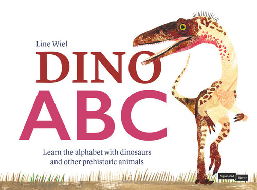 Cover of Dino-ABC: Learn the alphabet with dinosaurs and other prehistoric animals