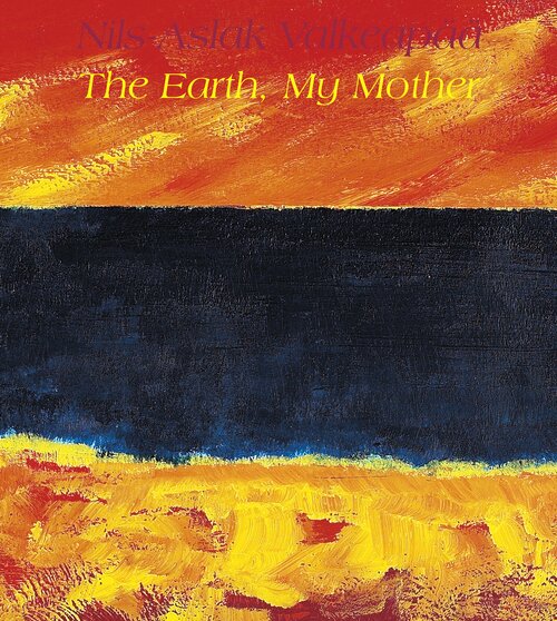 Cover of The Earth, My Mother