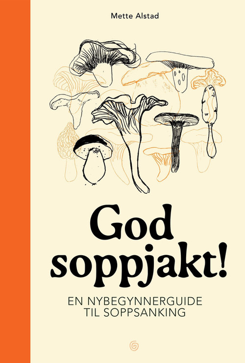 Cover of Go Mushroom hunting!