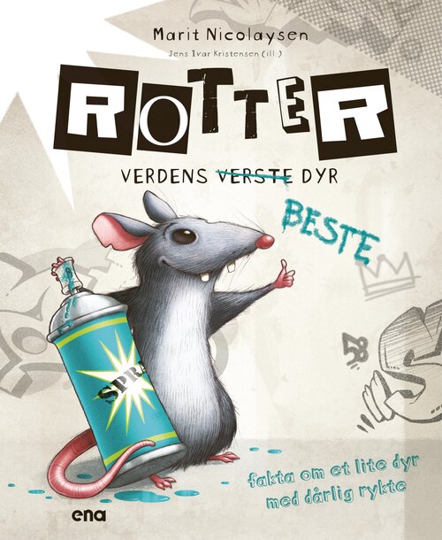 Cover of Rats, the world’s (worst) best animals