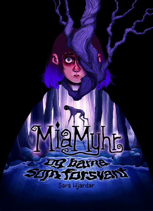 Cover of Mia Myhr and The Missing Children 