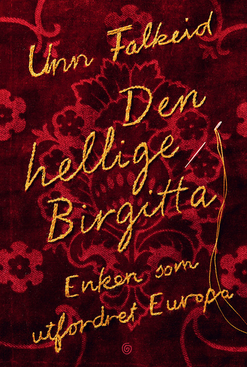 Cover of Saint Bridget. The Widow who challenged the Powers in Europe