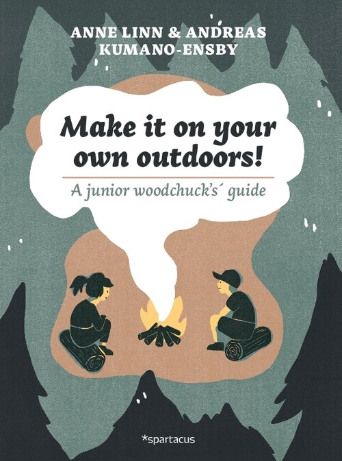 Cover of Make it on Your Own Outdoors. 