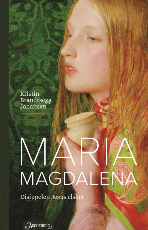 Cover of Mary Magdalene. The Disciple Jesus Loved