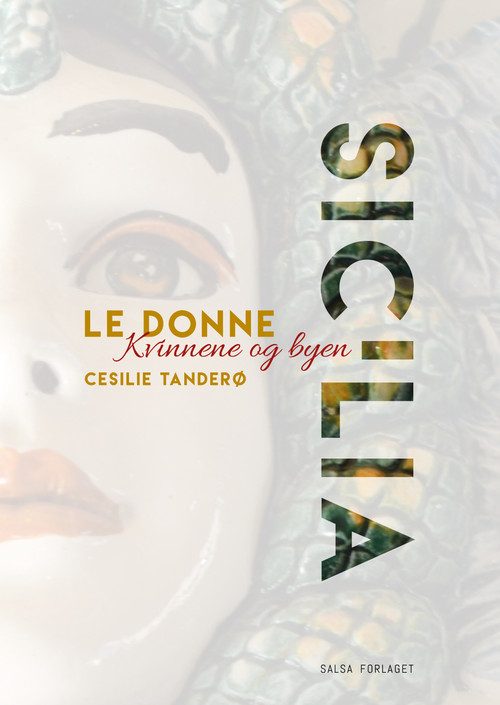 Cover of «LE DONNE - women and the city, SICILY»