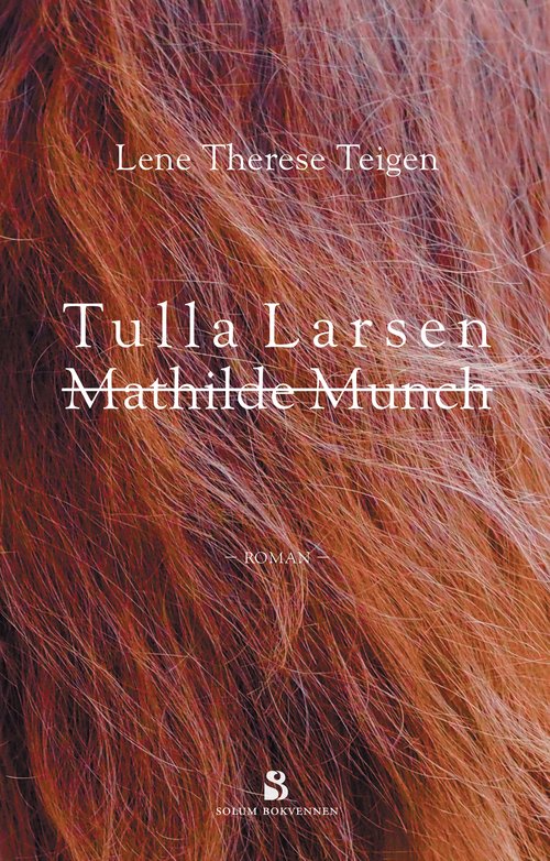 Cover of Tulla Larsen /Mathilde Munch