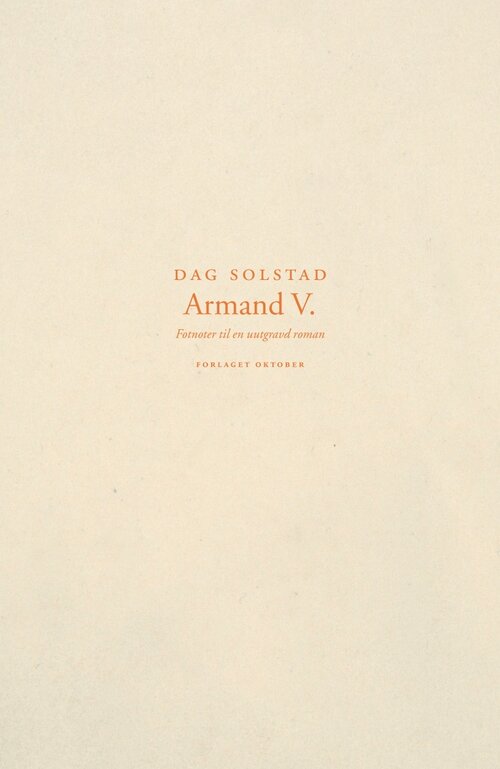 Cover of Armand v. Footnotes to an unexcavated novel