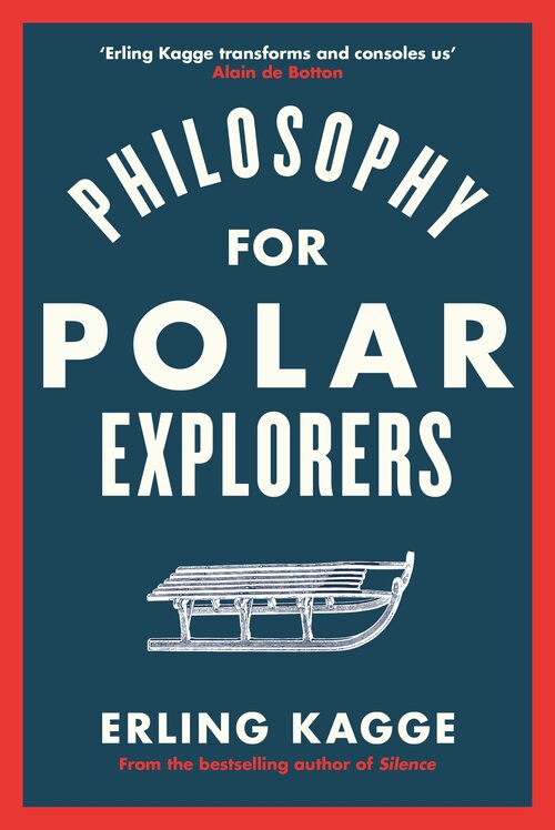 Cover of Philosophy for Polar Explorers