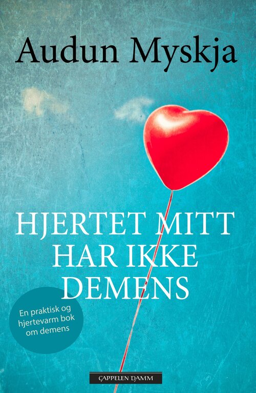 Cover of The Heart Does Not Dement