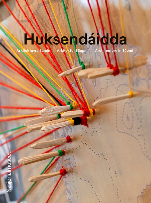 Cover of Huksendáidda – Sami architecture