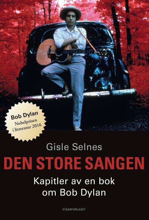 Cover of The Everlasting Song – Chapters from a Book on Bob Dylan